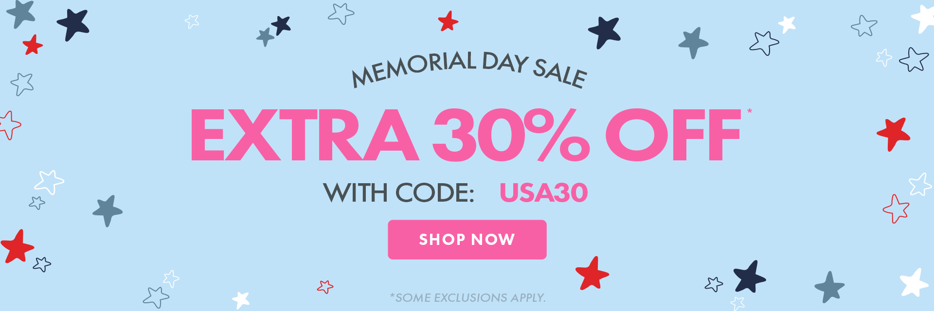 Save an Extra 30% OFF Sitewide* with code: USA30