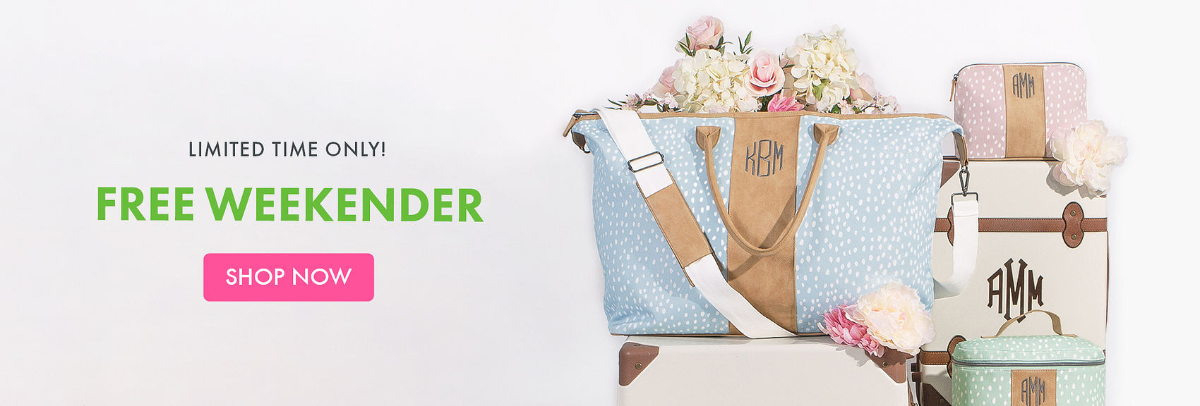 Claim your FREE Dottie Weekender with $100 purchase!