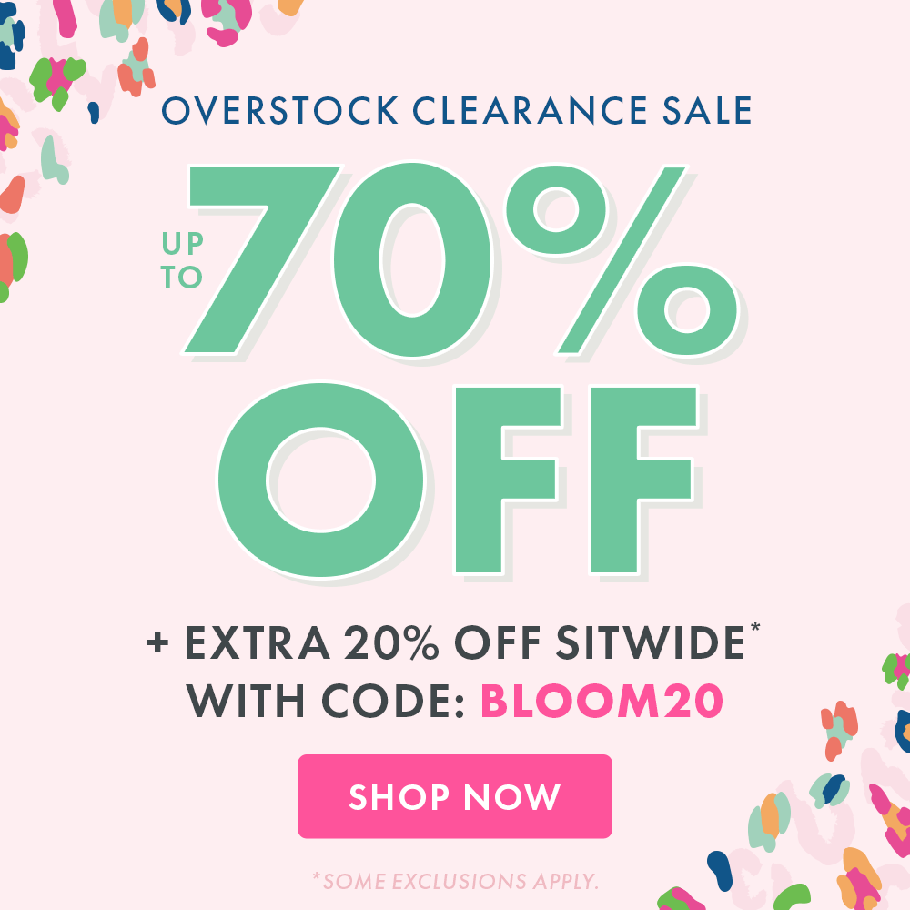 Save an Extra 20% OFF Sitewide with code: BLOOM20