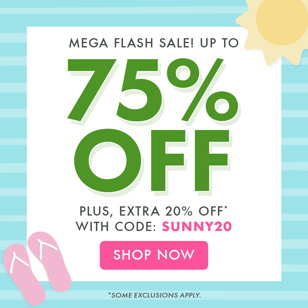 Shop up to 75% OFF + 20% OFF Sitewide*