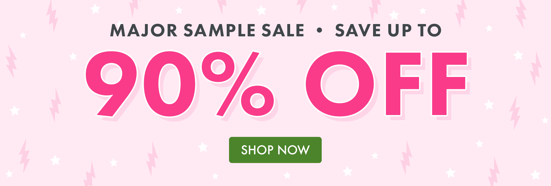 MAJOR SAMPLE SALE | SAVE UP TO 90% OFF MAJOR SAMPLE SALE | SAVE UP TO 90% OFF