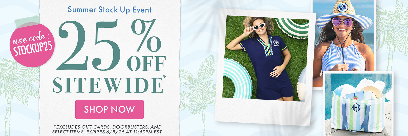 Summer Stock Up Event | 25% Off Sitewide* | Use Code: STOCKUP25 | *Excludes gift cards, doorbusters, and select items. Expires 6/8/26 at 11:59PM EST.