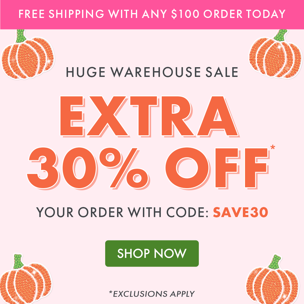 FREE SHIPPING WITH ANY $100 ORDER TODAY | HUGE WAREHOUSE SALE | EXTRA 30% OFF YOUR ORDER WITH CODE: SAVE30 *EXCLUSIONS APPLY