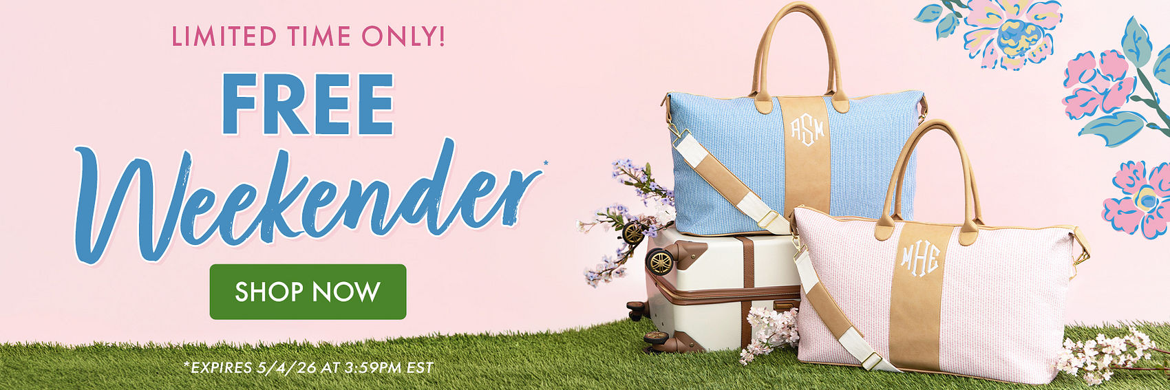 LIMITED TIME ONLY | FREE WEEKENDER* | SHOP NOW | *Expires 5/4/26 at 3:59PM EST.