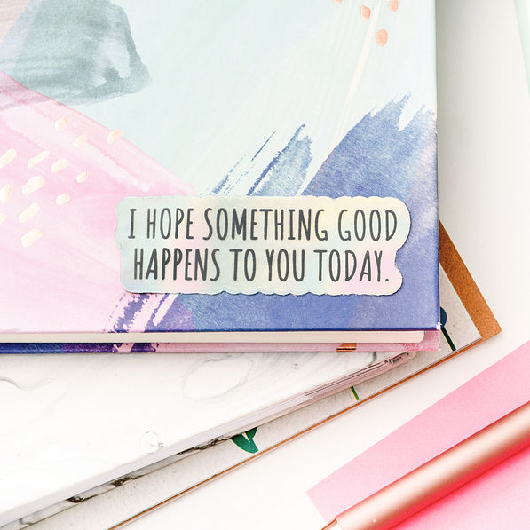 something good sticker on notebook